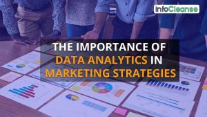 The Importance of Data Analytics in Marketing Strategies