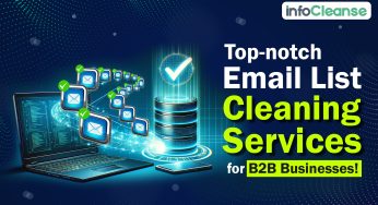 Top-notch Email List Cleaning Services for B2B Businesses!