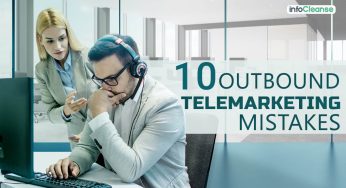 10 Outbound Telemarketing Mistakes You Should Stop Immediately!