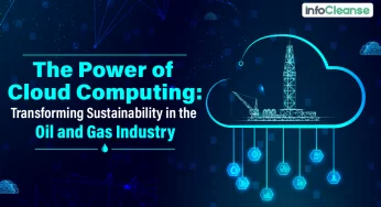 The Power of Cloud Computing: Transforming Sustainability in the Oil and Gas Industry