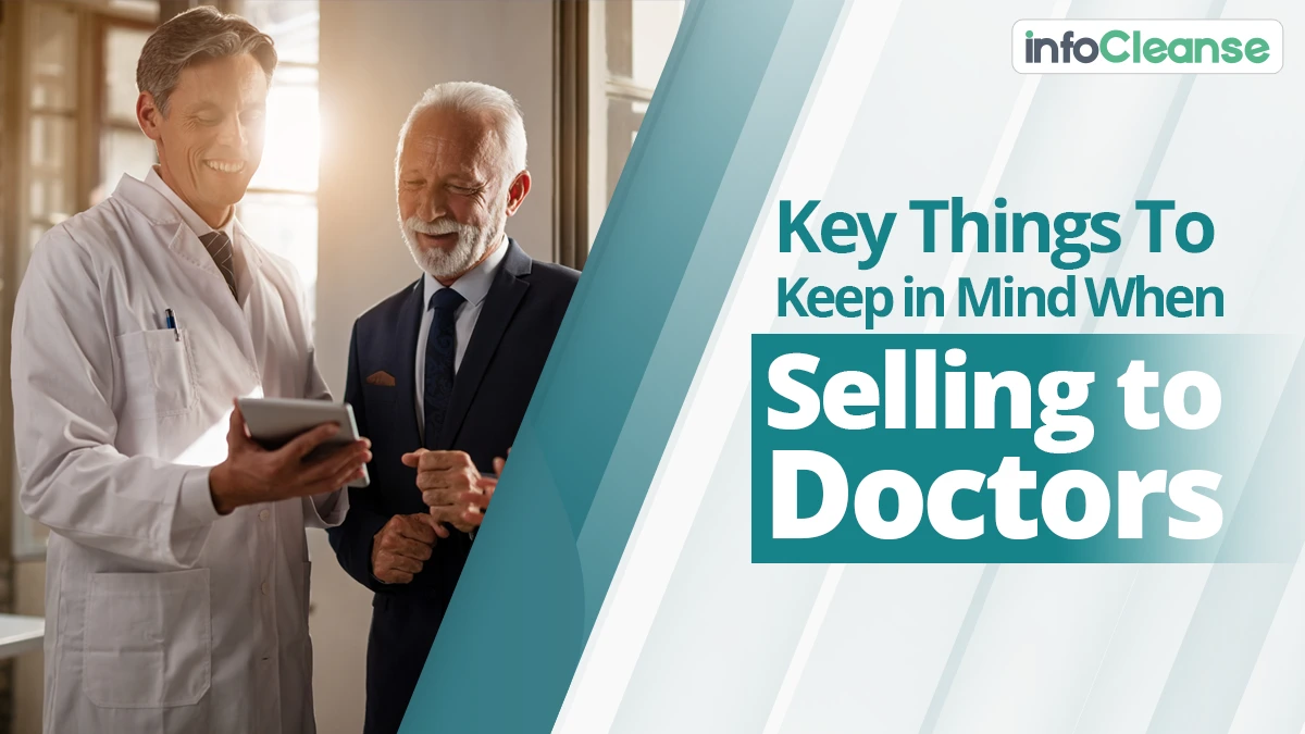 Key Things to Keep in Mind When Selling to Doctors-Featured Banner
